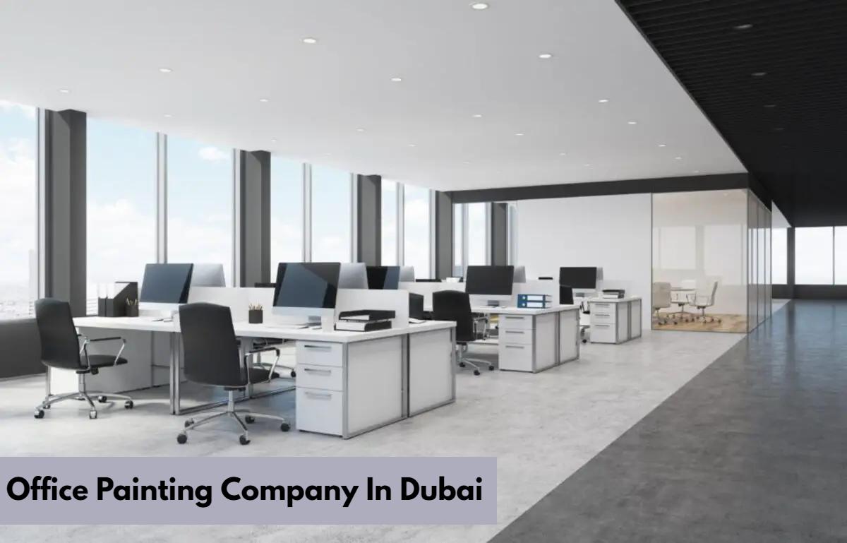Office painting Company In Dubai