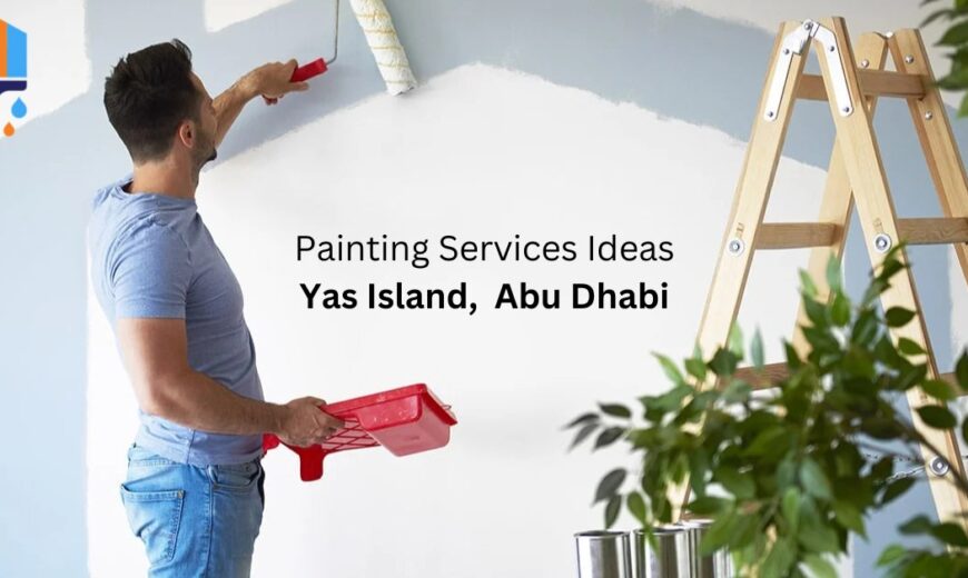 Painting Services Ideas Yas Island